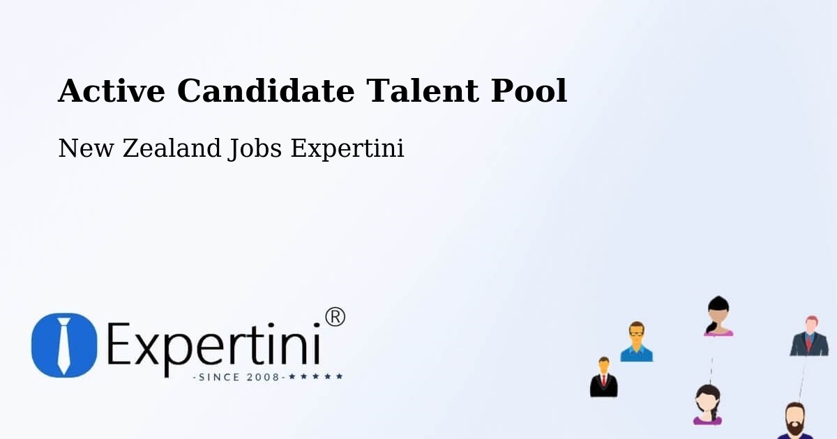 Active Candidate Talent Pool - New Zealand Jobs Expertini