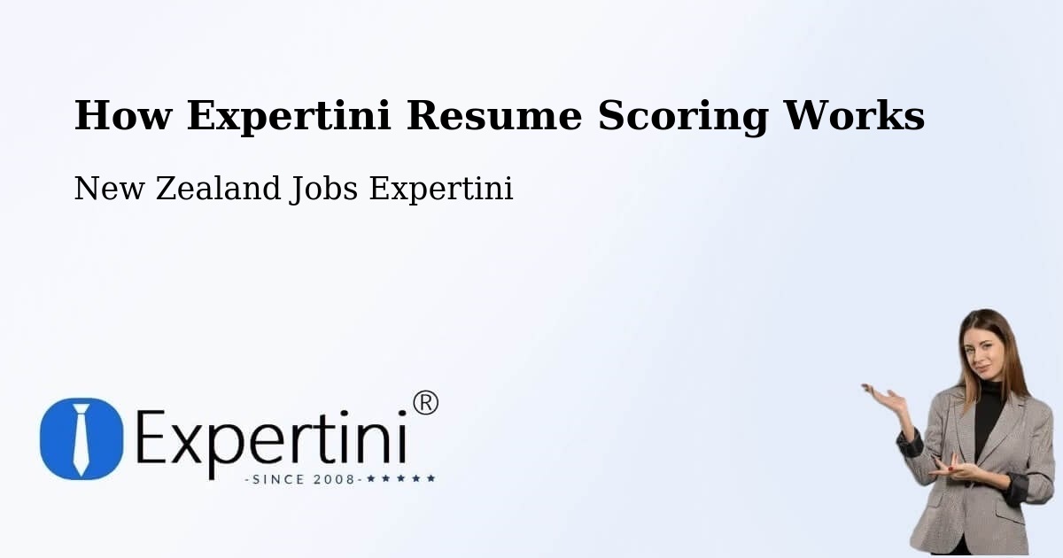 How Expertini Resume Scoring Works - New Zealand Jobs Expertini